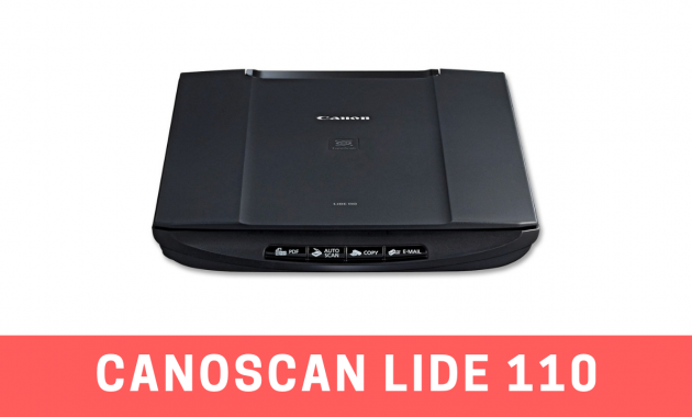 Canon lide 110 driver for mac mojave